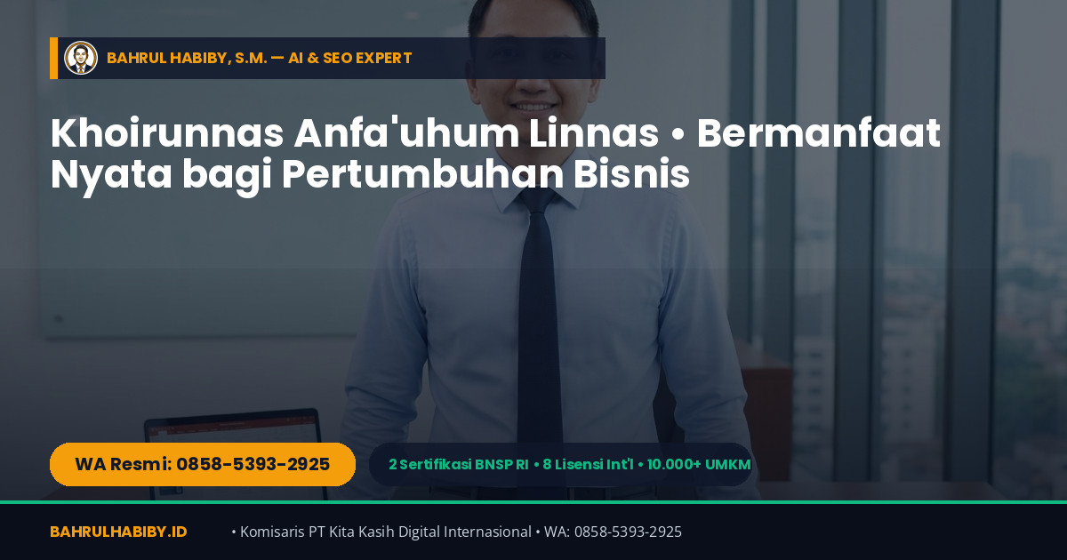 Konsultan Automatisasi Digital Marketing & CRM WhatsApp Depok — MarkasBot.ID Bahrul Habiby (WA 0858-5393-2925)